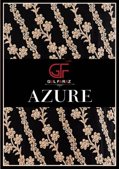Azure By Gul Faraz Embroidery Pakistani Georgette Suit Collection